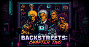 Backstreets: Chapter Two