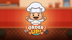 Order Up