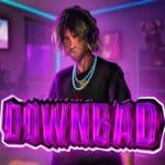 Downbad