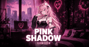 Pink Shadow
