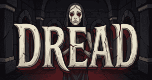 Dread