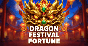 Dragon Festival Fortune