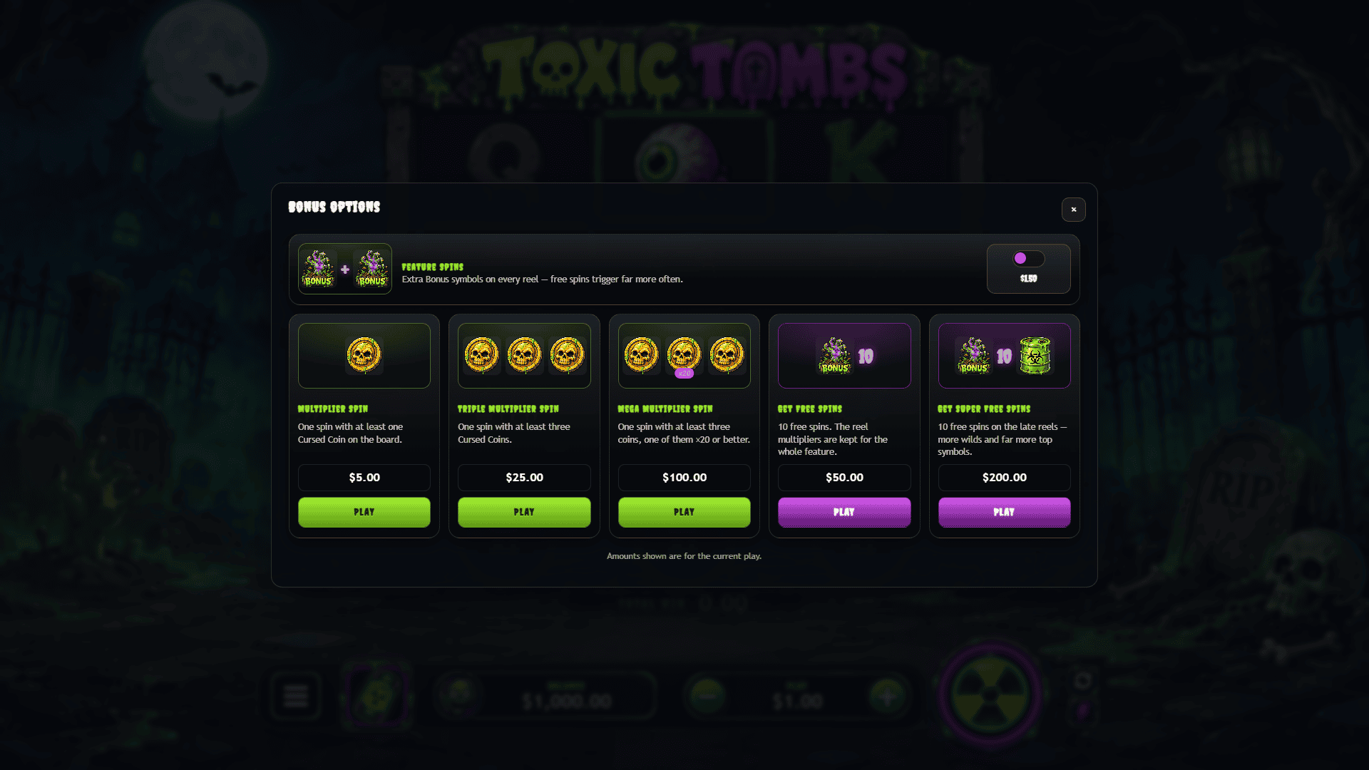 Toxic Tombs bonus buy menu